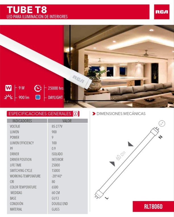 Tubo Led lineal T8 9w 60cm 6500k 85..277V 25000 horas 900 lm marca RCA